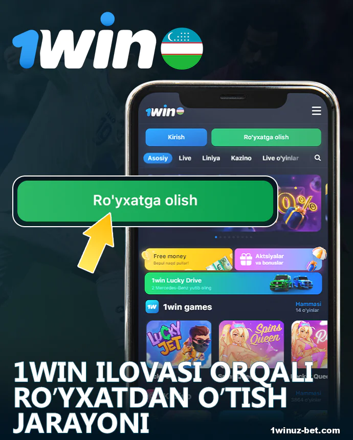 1Win O'zbekiston ilovasida qanday ro'yxatdan o'tish mumkin